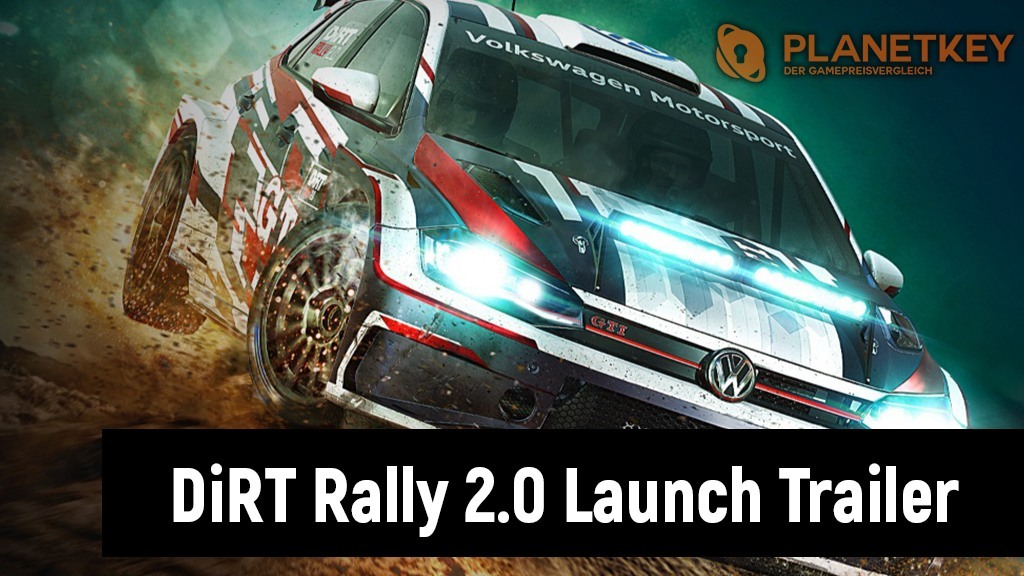DiRT Rally 2.0 - Official Launch Trailer & Making-of-Episode