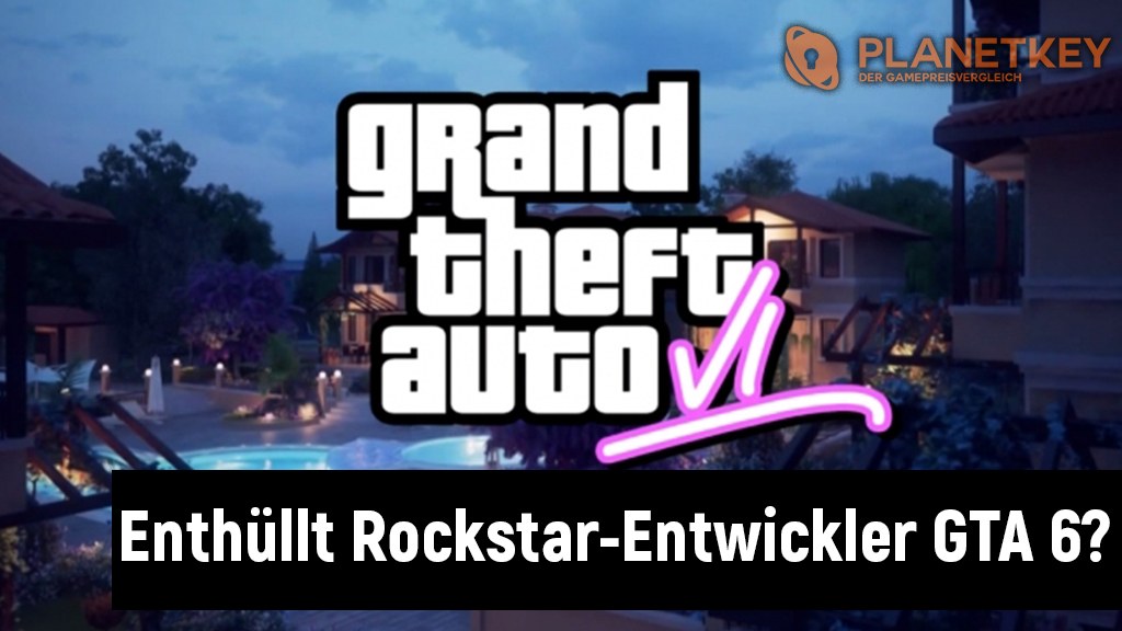 Ehemaliger Rockstar-Entwickler enthÃ¼llt GTA 6