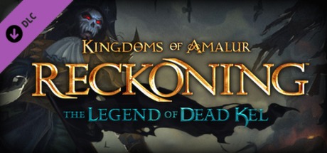 Kingdoms of Amalur Reckoning The Legend of Dead Kel DLC Key kaufen