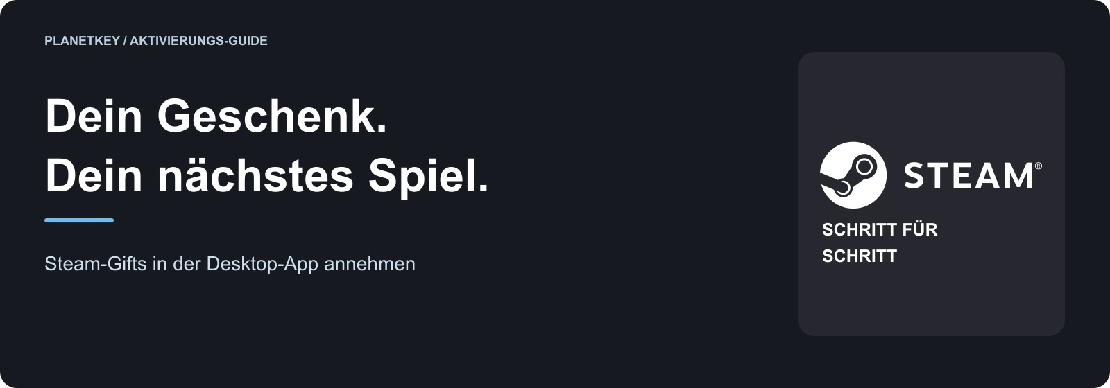 STEAM: Anleitung zur Aktivierung