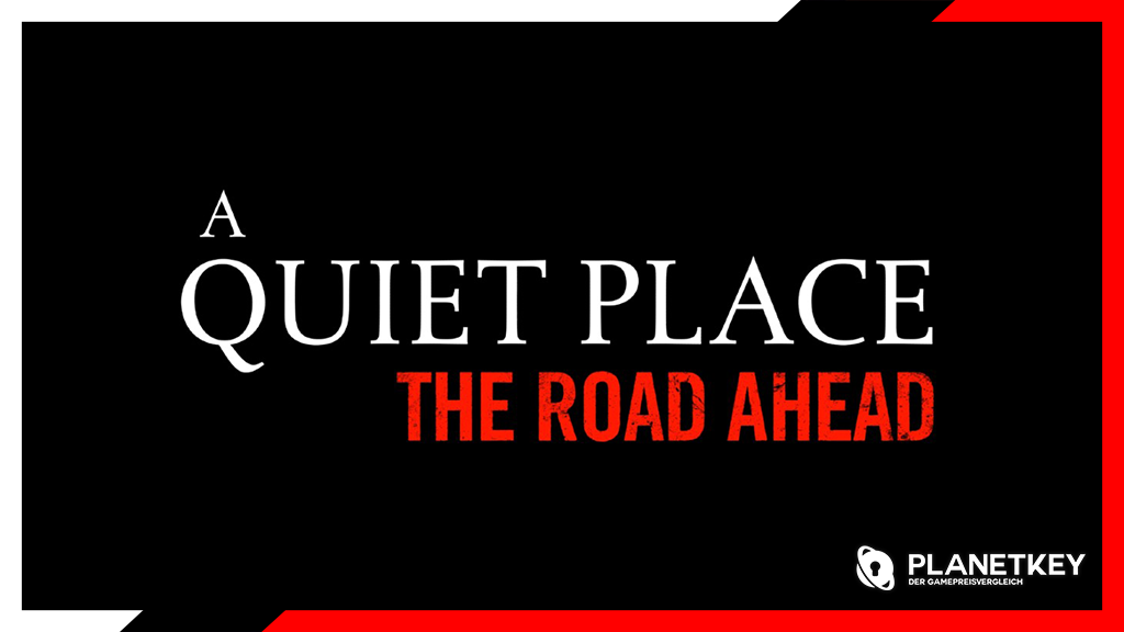 A Quiet Place: The Road Ahead Story-Trailer zeigt das stille Ende der Welt