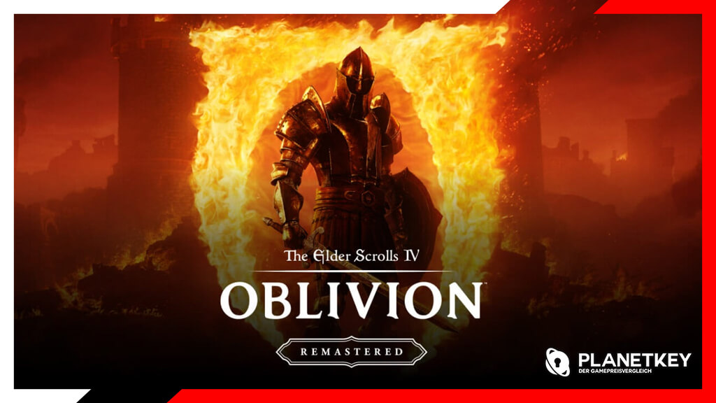 The Elder Scrolls IV: Oblivion Remastered – Was ist neu?