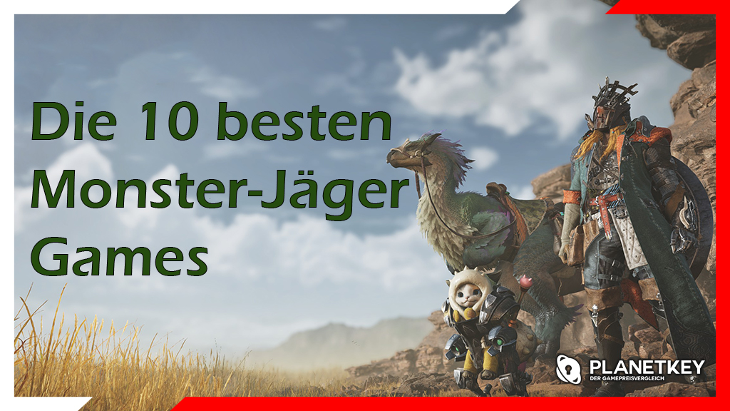 Die 10 besten Monsterjäger-Spiele für PC – Ultimative Liste für echte Beute-Sammler