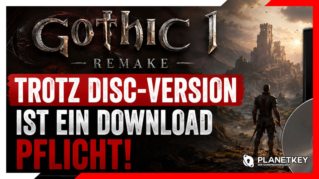 Gothic 1 Remake: Trotz Disc-Version ist ein Download Pflicht