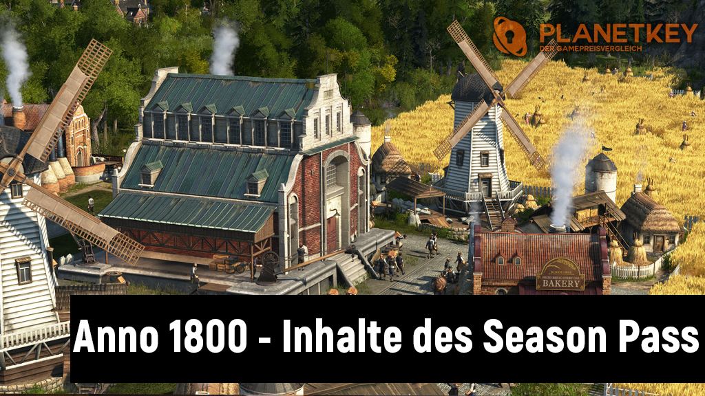 Anno 1800 - Inhalte des Season Pass 