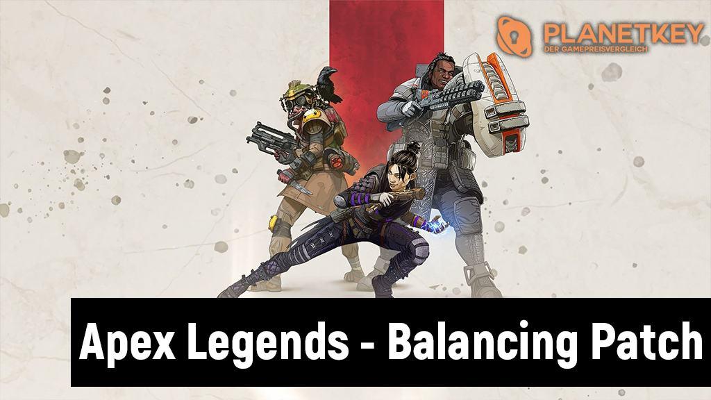 Apex Legends - Erstes Balance-Update