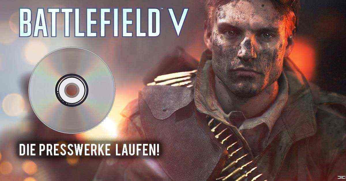 Battlefield 5 erreicht Gold-Status - die Presswerke laufen!