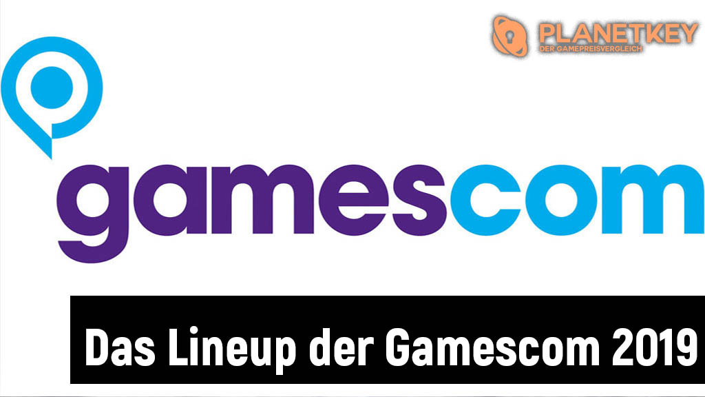 Das Lineup der Gamescom 2019