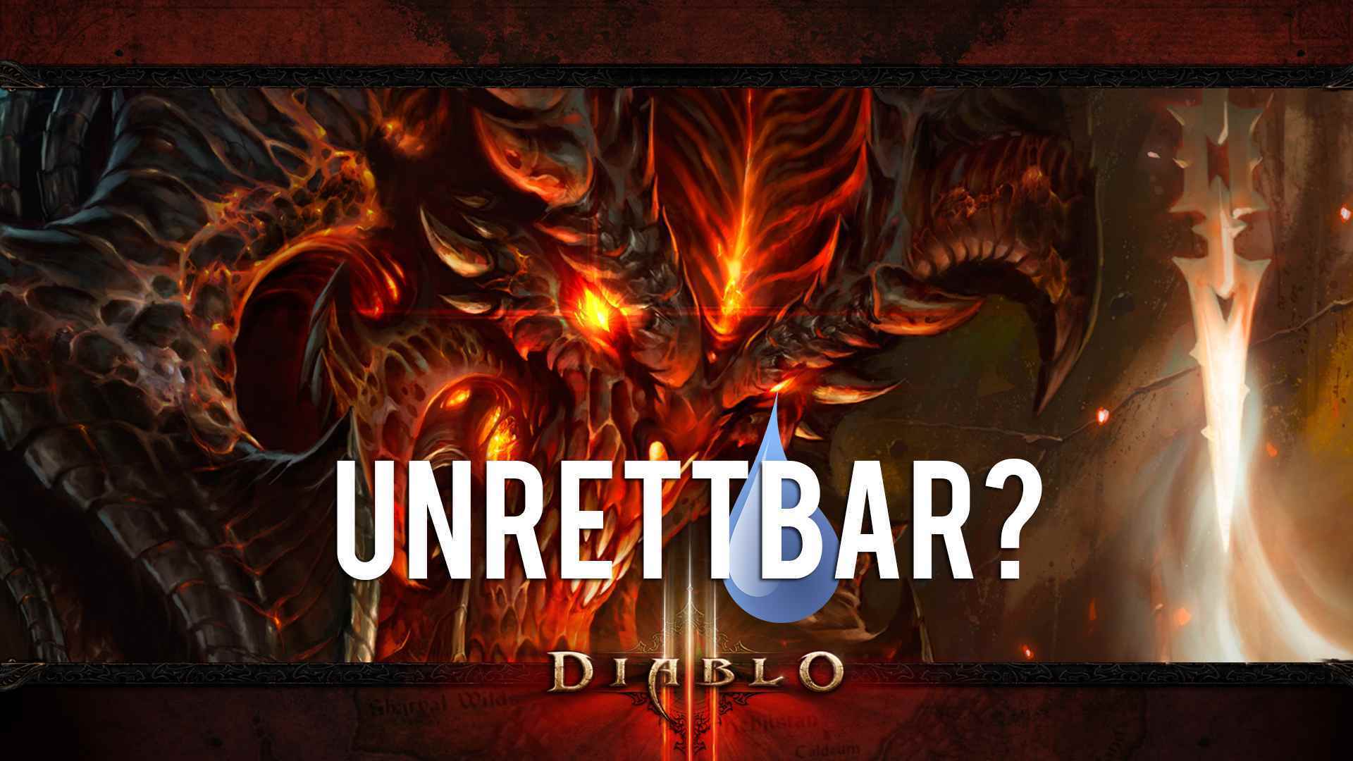 Diablo 3 fÃ¼r Firmenchef unrettbar - Diablo 4 in den StartlÃ¶chern?
