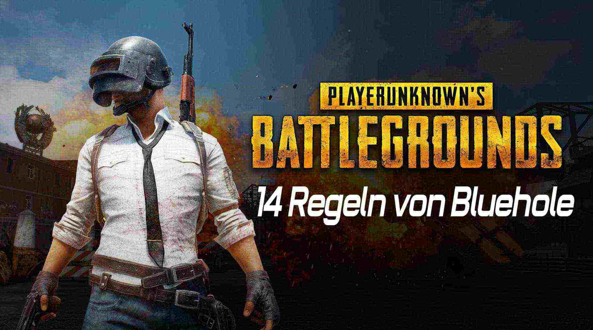 Die 14 goldenen Gebote fÃ¼r PUBG!