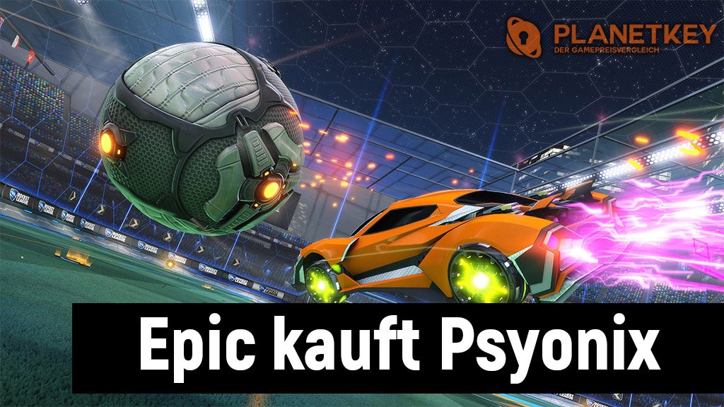 Epic kauft den Entwickler von Rocket League 