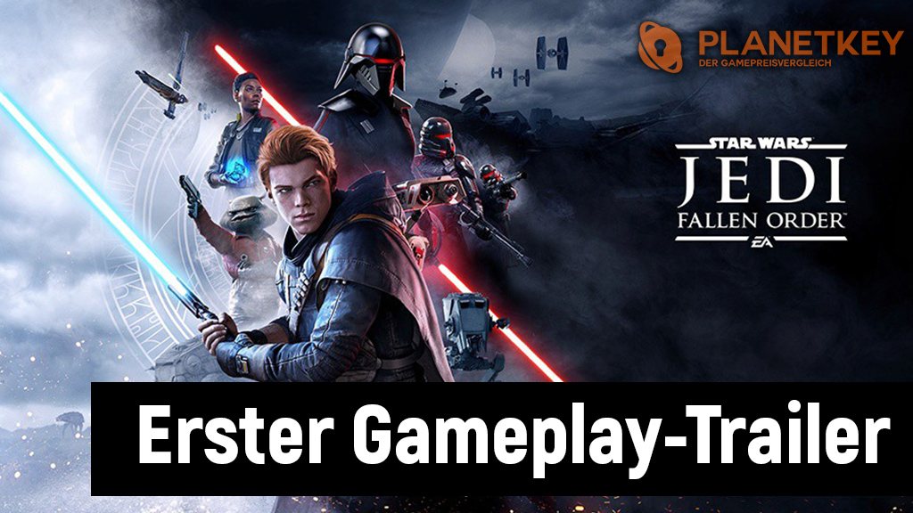 Erster Gameplay-Trailer fÃ¼r Star Wars Jedi: Fallen Order
