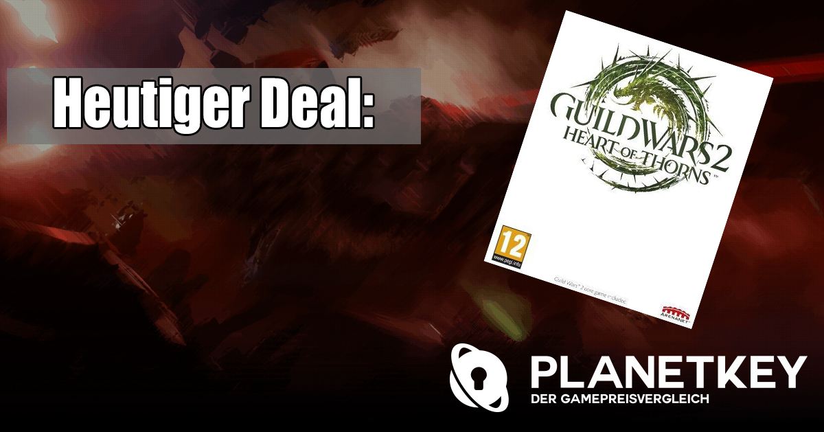 Guild Wars 2 Heart of Thorns unter 20.00â‚¬!