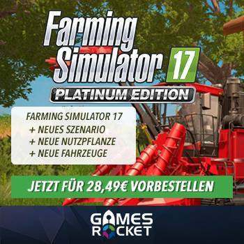 Landwirtschaftssimulator 17 Platinum Edition jetzt gÃ¼nstig vorbestellen