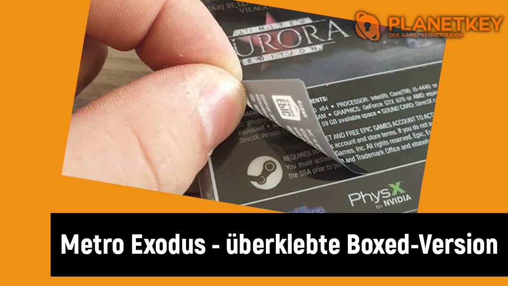 Metro Exodus - Steam-Label auf der PC-Box überklebt