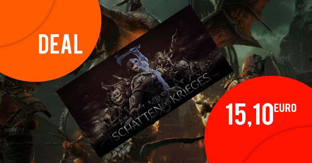 Mittelerde: Schatten des Krieges (Win10/One) fÃ¼r nur 15,10 EUR