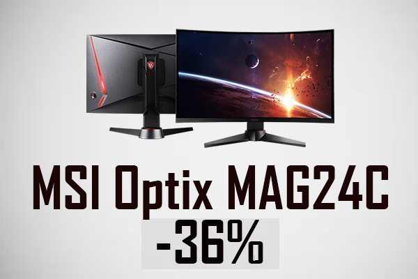 MSI Optix MAG24C jetzt 36% gesenkt!