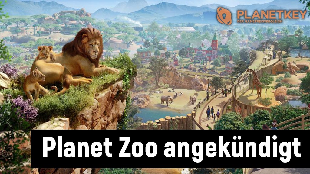 Planet Zoo - Neue Zoo-Simulation angekÃ¼ndigt