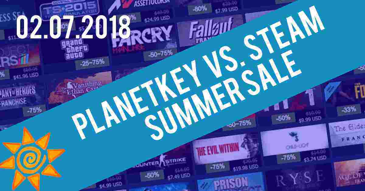 Planetkey vs. Steam Summer Sale 02.07.2018