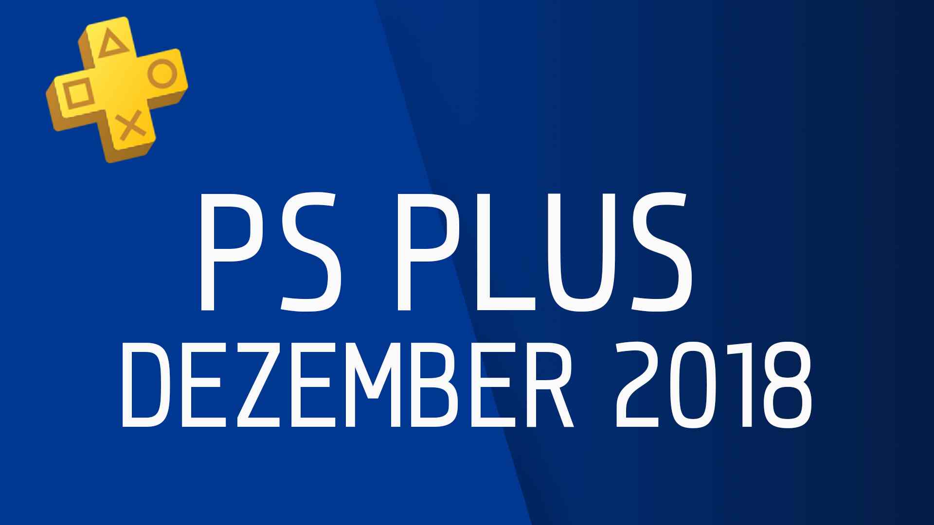 PS Plus Spiele im Dezember 2018