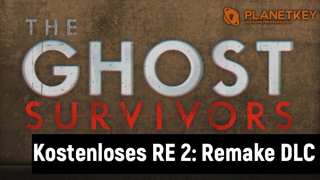 Resident Evil 2: The Ghost Survivors als erstes DLC angekÃ¼ndigt 