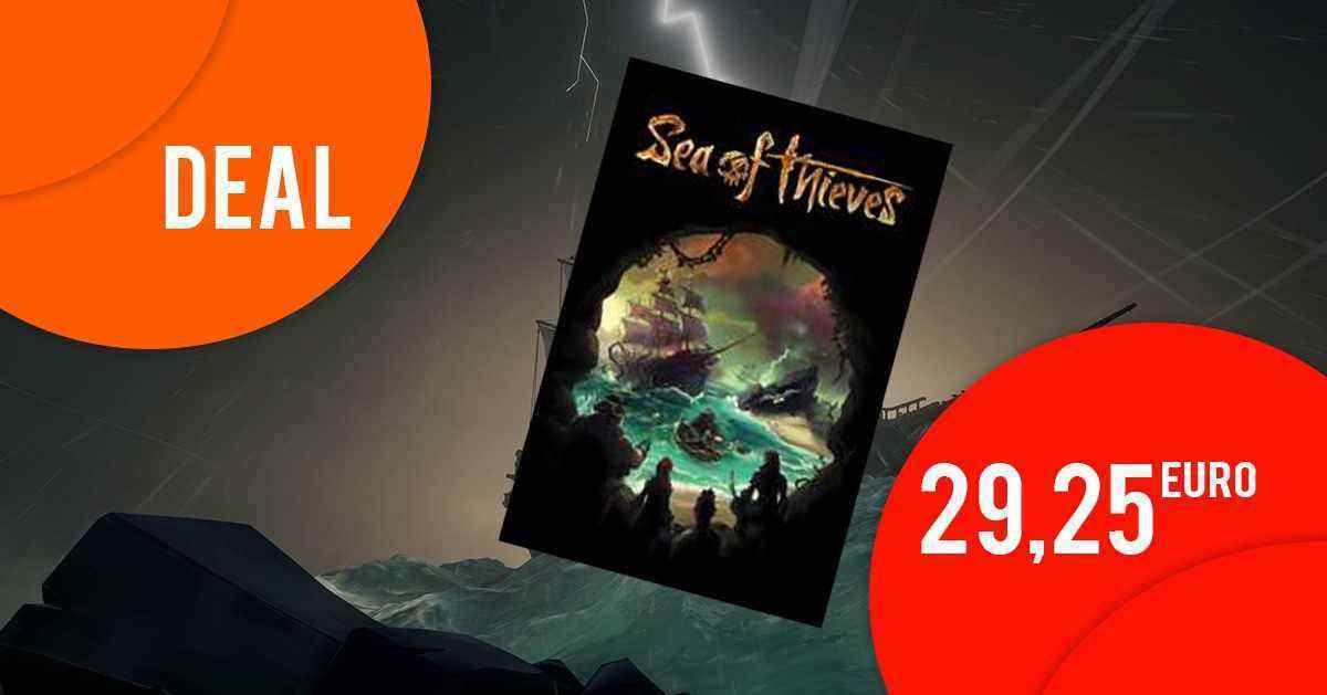 Sea of Thieves fÃ¼r nur 29,25 EUR