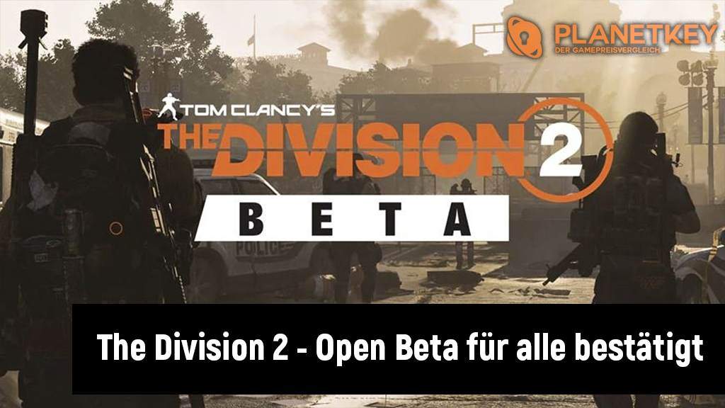 The Division 2 - Offizielle Open Beta für alle bestätigt 