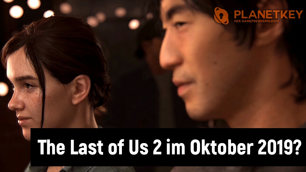 The Last of Us 2 HÃ¤ndler Leak mit Release-Zeitraum