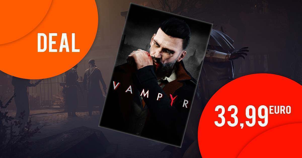 Vampyr nur 33,99 EUR mit Gutscheincode