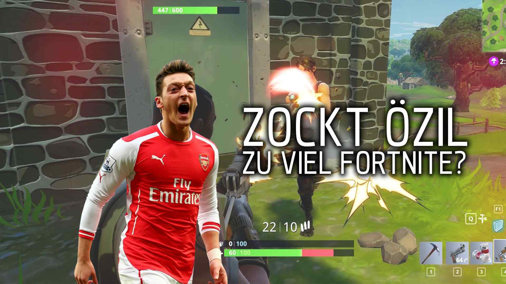 Zockt Mesut Ã–zil zu viel Fortnite?