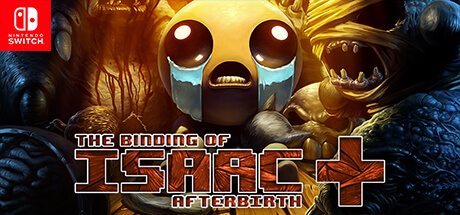 Isaac - Afterbirth + Nintendo Switch Download Code kaufen