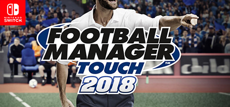 Footballmanager Touch 2018 Nintendo Switch Download Code kaufen