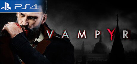 Vampyr PS4 Code kaufen Key