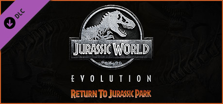 Jurassic World Evolution Return To Jurassic Park Key kaufen Key
