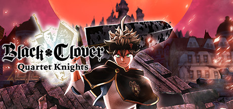 BLACK CLOVER - QUARTET KNIGHTS