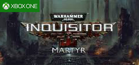 Warhammer 40.000: Inquisitor Martyr Xbox One Code kaufen Key