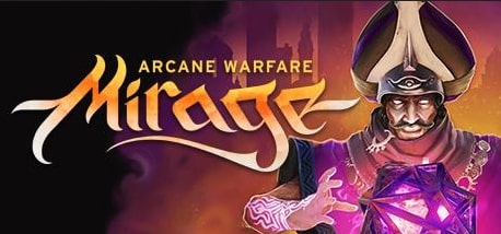 Mirage - Arcane Warfare Key kaufen Key