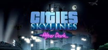  Cities Skylines After Dark kaufen für Steam