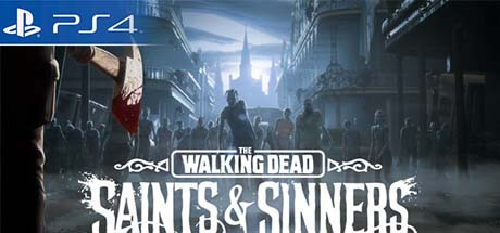 The Walking Dead Saints and Sinners