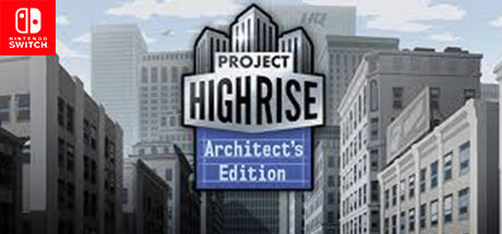 Project Highrise Architect's Edition Nintendo Switch Code kaufen