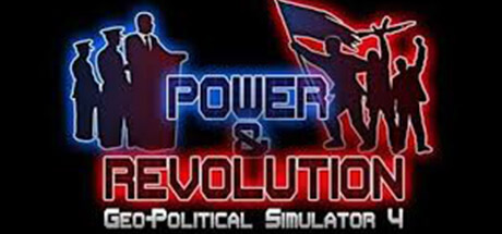 Power & Revolution - Geo-Political Simulator 4 Key kaufen