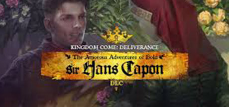 Kingdom Come Deliverance - The Amorous Adventures of Bold Sir Hans Capon Key kaufen