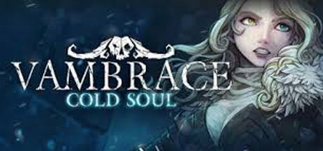 Vambrace: Cold Soul