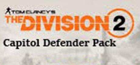 The Division 2 - Capitol Defender Pack Key kaufen 