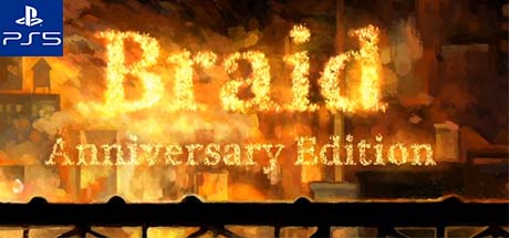 Braid Anniversary PS5 Code kaufen