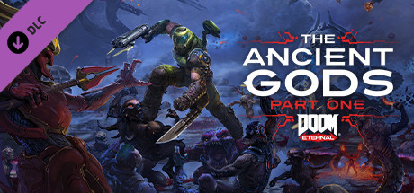DOOM Eternal - The Ancient Gods - Part One Key kaufen