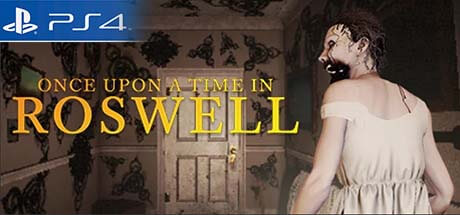 Once Upon A Time In Roswell PS4 Code kaufen Key