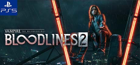 Vampire The Masquerade Bloodlines 2 PS5 Code kaufen Key