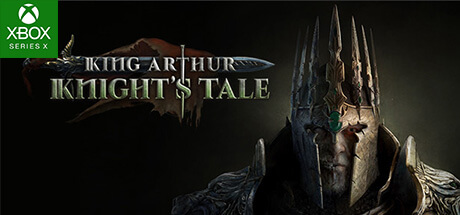 King Arthur Knights Tale Xbox Series X