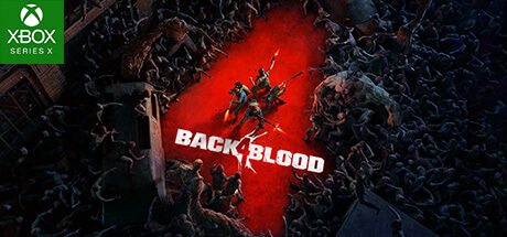 Back 4 Blood Xbox Series X